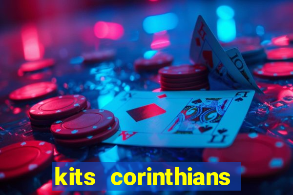 kits corinthians dls 19